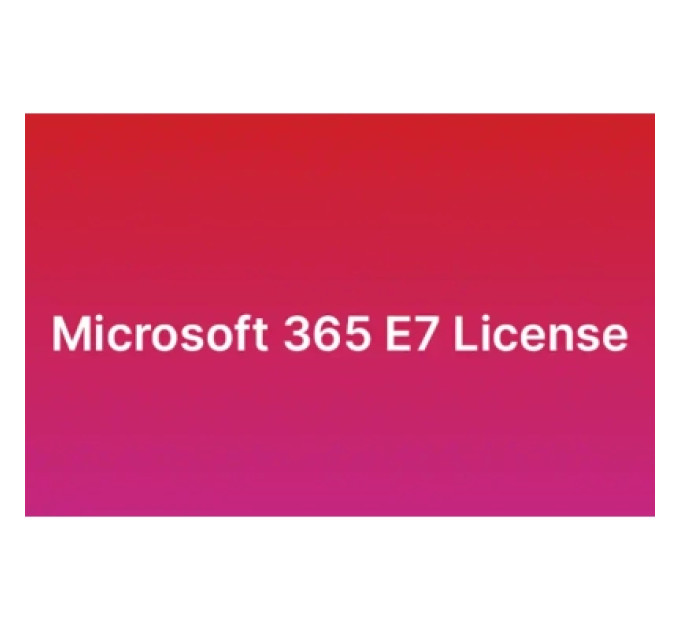 Microsoft Офісний додаток Microsoft 365 E7 P1Y Annual License Commercial (CFQ7TTBZZR6H_000P_P1Y_A)