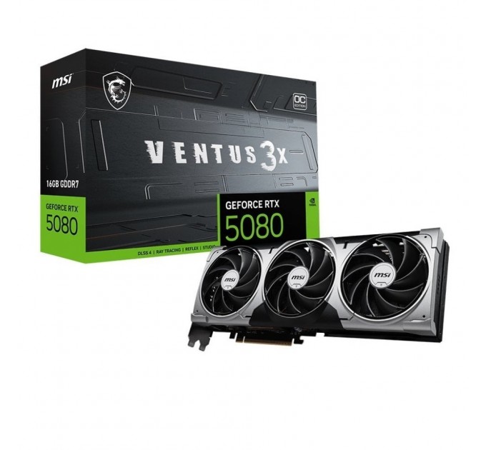 Відеокарта GF RTX 5080 16GB GDDR7 Ventus 3X OC MSI (GeForce RTX 5080 16G VENTUS 3X OC)
